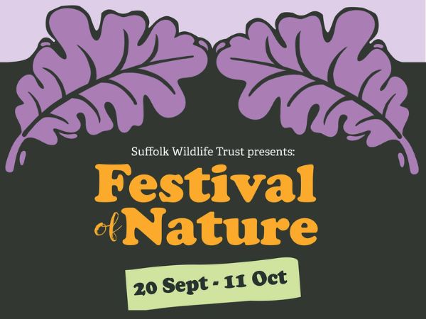 Suffolk Wildlife Trust Festival of Nature - Opening Event with Angela Harding